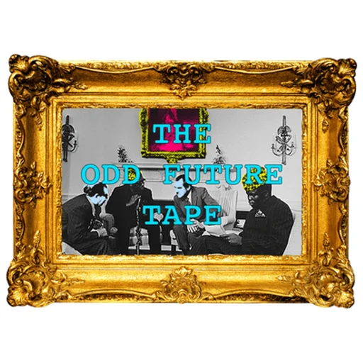 The Odd Future Tape Vol. 1