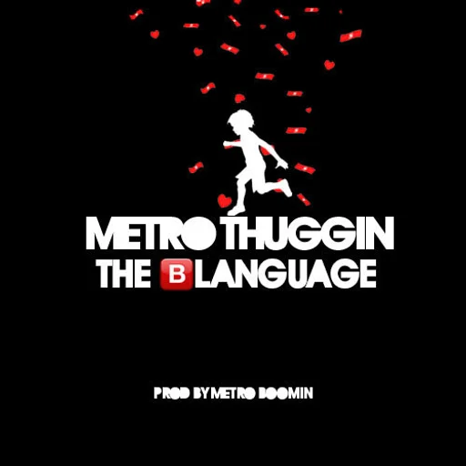 Metro Thuggin (2014)